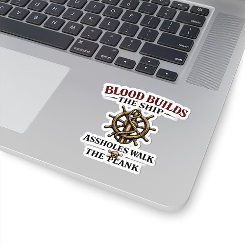 Assholes Walk The Plank -Crew Sticker