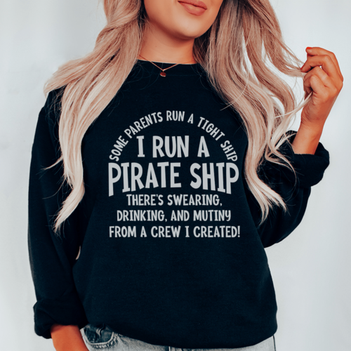 I Run A Pirate Ship